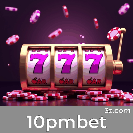 10pmbet: Aproveite os Bônus e Promoções Exclusivas!